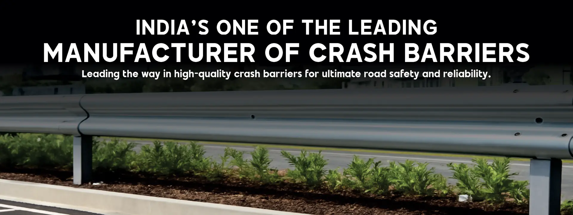 Indias No1 Crash Barriers Manufacturers in India