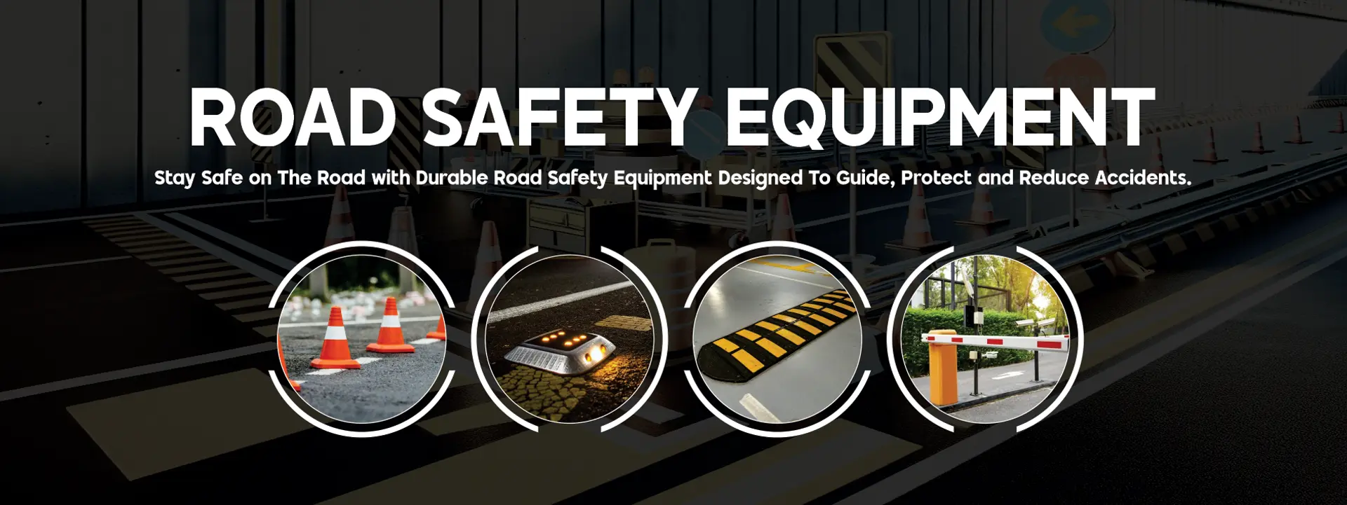 Road Safety Equipment Manufacturers in India